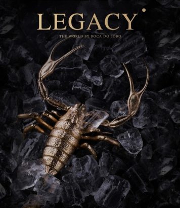 Legacy, a Luxury Design Magazine by the Exclusive Brand Boca do Lobo > Interior Design Blogs > The latest news and trends in interior design > #luxurydesignmagazine #interiordesignmagazines #interiordesignblogs
